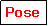 eLXg {bNX: Pose

