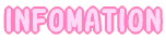 INFOMATION